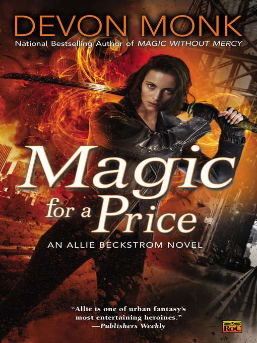 Title details for Magic for a Price by Devon Monk - Wait list